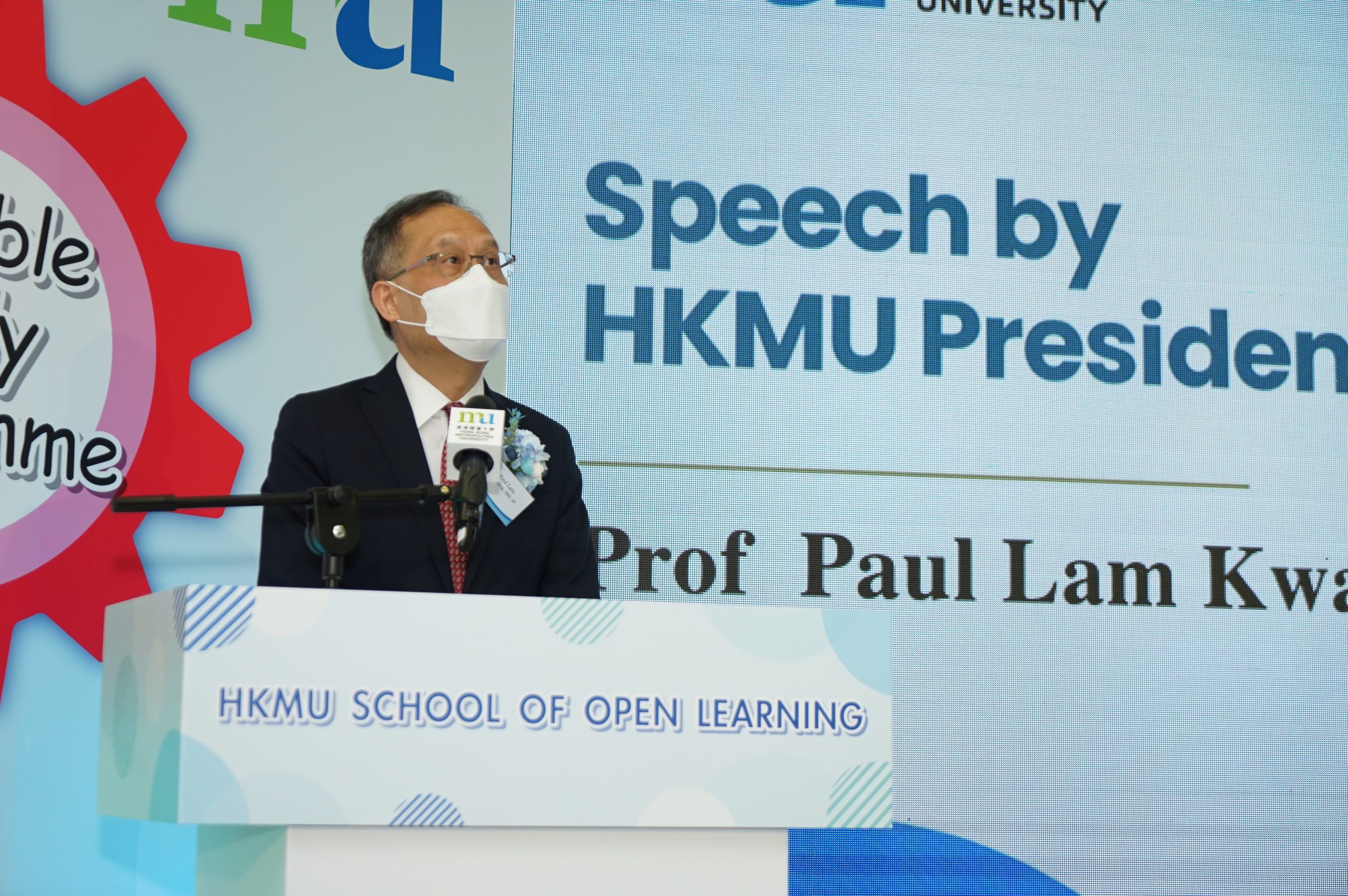 HKMU President Prof. Paul Lam Kwan-sing emphasizes that HKMU is the only tertiary institution offering such a broad range of learning support and development activities for non-full-time students in Hong Kong.